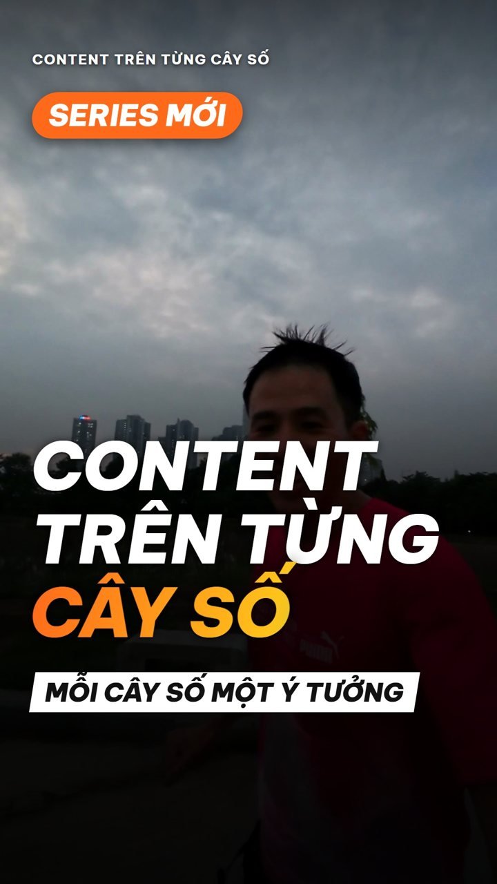 Ra mắt series "Content trên từng cây số"